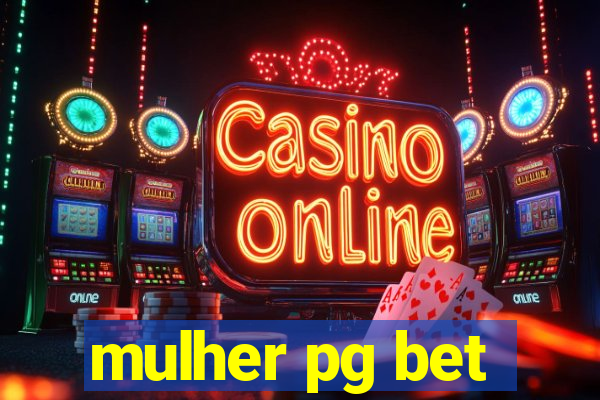 mulher pg bet